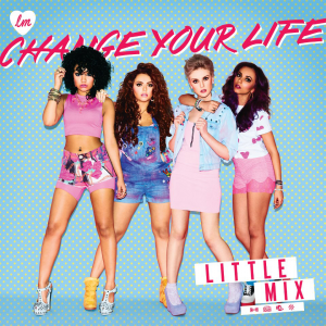 little-mix-change-your-life-2013-960x960.png